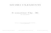 MUZIO CLEMENTI - bnpm.chbnpm.ch/divers/divers_pdf/clementi.pdf · MUZIO CLEMENTI 6 sonatine Op. 36 per pianoforte Revisione e stampa con Rosegarden, PMX, MusiXTeX a cura di Luigi