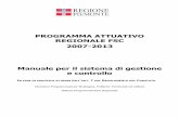 PROGRAMMA ATTUATIVO REGIONALE FSC 2007-2013 Manuale · PDF fileManuale per il sistema di gestione e controllo ... - coordina le fasi per la definizione degli Accordi di Programma Quadro