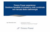 Tirreno Power experience:Tirreno Power experience ... · PDF filedi cosa? 1. Tirreno Power 2. Sistemi di controllo di una turbina a gas:-Sistemi di Regolazione-Metodi per la riduzione