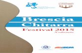 Brescia - ac  · PDF fileInternational Guitar Masterclass of Brescia from July 6th to July 10th, 2015 ... Chiesa di San Giorgio, Piazzetta San Giorgio (Brescia) GIULIO TAMPALINI