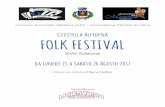 Civitella Alfedena FOLK FESTIVAL - Mantice.netmantice.net/FolkFestival/2017/Programma 2017 .pdf · fisarmonica, hammond ... con la partecipazione de ... E’ il risultato di una lunga