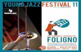 YOUNG JAZZ Festival 11 - · PDF fileMUSICA JAZZ, il primo mensile di jazz in Italia dal 1945, pubblicherà un quotidiano Free ... Simone Zanchini (fisarmonica) La spiccata personalità,