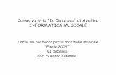 Conservatorio D. Cimarosa di Avellino INFORMATICA · PDF fileConservatorio “D. Cimarosa” di Avellino INFORMATICA MUSICALE Corso sul Software per la notazione musicale “Finale