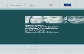 Immigrazione: dinamiche di integrazione e percorsi di ... · PDF fileIl progetto di ricerca è stato diretto da Irene Bosonin (Direttrice dell’IRRE-VDA). La supervisione-responsabilità