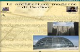 IN VIAGGIO CON L'ARCHITETTO Le architetture moderne di · PDF fileBerlino è ancora oggi, dopo diciotto anni dalla caduta del muro, il più grande cantiere d’ Europa, la nuova affascinante
