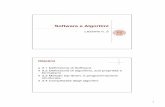 Software e Algoritmi - Corso R-Z Informatica Giuridica · PDF file1 Software e Algoritmi Lezione n. 3 Obiettivi 3.1 Definizione di Software 3.2 Definizione di algoritmo, sue proprietà