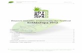 Report impatto ambientale del festival SotAlaZopa 2012 · PDF fileReport impatto ambientale del ... WWF che hanno partecipato con la promozione e la vendita del ... La Dolomiti prodotta