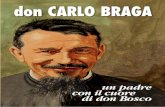 don Carlo Braga - sdl.sdb.orgsdl.sdb.org/greenstone/collect/italian/index/assoc/HASH01e4.dir/... · missionary presence and work of Fr Charles Braga in China (1919-1944), is presented