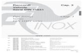 Raccordi Cap. 3 Valvole Serie DIN 11851 - - DIN... · PDF file3.1 Raccordi Valvole Serie DIN 11851 Pipe ﬁ ttings Valves DIN 11851 series Cap. 3 Chap. 3 INDICE - INDEX 3.3 VDN 200