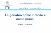 La geriatria come metodo e come prassi - grg-bs.it · PDF filehomoeopathy’slack of benefit, and ... The Intersection Between Geriatrics and Palliative Care: A Call for a New Research