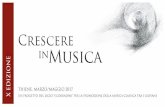 Crescere inMusica - Comune di Thiene - Home - (MyP) · PDF fileratorio di formazione orchestrale rivolto non solo all’approfondimento del ... presso l’Accademia Chigiana di Siena