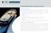 Business Assurance Il Certificato di ... - ecommerce.rina.orgecommerce.rina.org/_files/Certificato_Sicurezza_it.pdf · Le visite RINA Prima della scadenza del Certificato di Sicurezza,