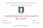 L’IMPORTANZA DEL ORE STAILITY NEL CALCIO importanza del ore staility nel calcio settore tecnico della federazione italiana giuoco calcio corso preparatore atletico professionista