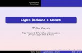 Logica Booleana e Circuiti - disi.unige.it · PDF fileLogica Booleana Circuiti Logici Valori Proposizionali Connettivi e Formule Tavole di Verità Implicazione Logica Booleana Variabili