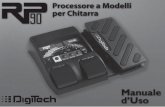 Processore a Modelli per Chitarra - casalebauer.comcasalebauer.com/manuali/Digitech/RP90_IT.pdf · prodotti di concorrenti della DigiTech e sono marchi di fabbrica delle rispettive