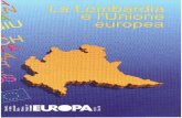 L'Unione europea - aei.pitt.eduaei.pitt.edu/34592/1/A853.pdf · Baden Wurttemberg e della regio ... guita dalla Francia e dal Regno Unito. Il testo si basa, in linea di massima, su