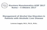 Riunione Monotematica AISF 2017 Roma 5 Ottobre 2017 ... · PDF fileand Liver Cirrhosis Giovanni Addolorato, ... Alcohol Cues Alcohol Priming-Consumed ... Baclofen and Alcohol Subjective