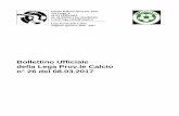Bollettino Ufficiale della Lega Prov.le Calcio n° 26 del 08.03 del 08.03.2017.pdf · Sergio Arcadipane per 1 giornata (Art. 128 r.d.) (gara del 01-03-2017) ... Adriano Gardellini