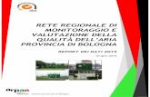 RETE REGIONALE DI MONITORAGGIO E · PDF fileCamugnano, Castel di Casio, Porretta Terme, ... La rete provinciale di monitoraggio della provincia di Bologna risulta costituita da 7 stazioni