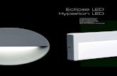Eclipse LED Hyperion LED - · PDF fileEclipse LED - Hyperion LED ITA. Nessuna parte dell’apparecchio, deve stare a contatto diretto con sostanze chimiche aggressive ( es. fertilizzanti,
