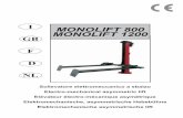 I MONOLIFT 800 MONOLIFT 1200 GB F D NL - KRAMP 800 MONOLIFT 1200 ... Cap.4 Installazione Pag.31 ... I mezzi scelti devono essere idonei al sollevamento e allo sposta-