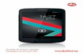 Guida di avvio rapida Vodafone Smart 4G · 4 1. Barra di stato: consente di visualizzare le icone di stato e di notifica. Far scorrere delicatamente verso il basso per aprire il pannello