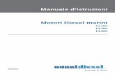 Manuale d‘istruzioni Motori Diesel marini de conduite M… · 2 * Al volano motore, secondo ISO 8665-1 Il regime di crociera raccomandato è di 200 g/min al di sotto del regime