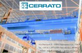Via Manzoni,8 - 10092 Beinasco (TO) - ITALY Tel. +39 011 ... CERRATO SRL progetta e produce da oltre 50 anni apparecchi di sollevamento standard e speciali prevalentemente venduti