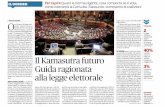 Il Kamasutra futuro Guida ragionata alla legge elettorale · »MARCO PALOMBI O ra il tema è la legge elet-torale. “Oneri e onori al fronte del No”,ha detto Matteo Renzi, a partire