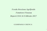 Fondo Pensione Agrifondo Funzione Finanza Report CDA 16 ... · Per i mercati finanziari il 2017 sarà caratterizzato da una forte ... Tra le cause principali le parole della candidata