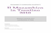 PROGRAMMA DI COOPERAZIONE DECENTRATA - Trentino … Il Mozambico in... · PROGRAMMA DI COOPERAZIONE DECENTRATA Relazione Conclusiva 2010 Coordinamento di Trento Finanziatori: Provincia