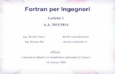 Fortran per Ingegneri - UniTrentoweb.unitn.it/files/download/34153/lezione1.pdf ·  · 2014-03-03Fortran 90/95 guida alla programmazione S.J. Chapman Fortran 90/95 for Scientists