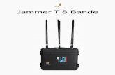 Jammer T 8 Bande - Jammer disturbatori di Frequenze · Imperial Eagle Jammer T 8 Bande Il Jammer T è un sistema di jamming portatile a banda larga, progettato per la ... telecomandi