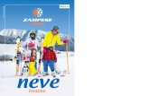 neve - Zampese Viaggi formula ALL SKI INCLUSIVE è un’esclusiva oﬀerta di qualità per adulti e per bambini dai anni compiuti che si avvicinano allo sci e allo snowboard per la
