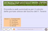 Procedura web automatica per il calcolo delle portate ...geomorfolab.arch.unige.it/genova2013/images/presentazioni/derosa.pdf · L.Casagrande, C.Cencetti, P.De Rosa, A.Fredduzzi,