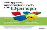 Sviluppare applicazioni web con Django - stacktrace.itstacktrace.it/site_media/luambo/uploads/2009/09/14/Copia_visione... · In particolare Adrian è appassionato di gipsy jazz (musica