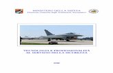 MINISTERO DELLA DIFESA - dgaa.it e i ruoli del personale civile per l’Aeronautica ... Assicurare l’aeronavigabilità e la gestione tecnica dei sistemi di difesa aerospaziale. 5.