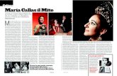 Maria Callas il Mito - TEXmarketing.repubblica.it/callas/e060907.pdfCerto è che Maria, in quel tri-ste autunno parigino, non doveva passarse-la molto bene. Disperatamente sola, quasi