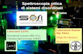 Spettroscopia ottica di sistemi disordinati - CNRold.isc.cnr.it/ita/activity/firenze/Eramo.pdfSpettroscopia ottica di sistemi disordinati R. Eramo Laboratorio Raman Dip. ... studio