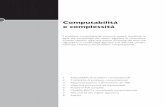 Computabilità e complessità - didawiki.cli.di.unipi.itdidawiki.cli.di.unipi.it/lib/exe/fetch.php/informatica/all-b/... · l’essenza computazionale di un programma ma non deve