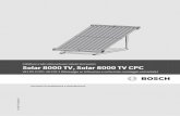 Solar 8000 TV, Solar 8000 TV CPC - junkers-it.resource ... · • velocità massima del vento secondo UNI EN 1991-1-4: 129 km/h (corrispondente a una pressione dinamica di 0,8 kN/m2)