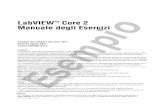 LabVIEW Core 2 Manuale degli Esercizi - …nicolonik.weebly.com/uploads/1/3/9/8/13988019/lvcore2_exercise... · ©National Instruments Corporation 5-1 LabVIEW Core 2 Manuale degli