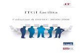ITGI facilita l’adozione di IS0/IEC 38500:2008 · Web viewBenefici dello standard ISO/IEC 38500 3 In che modo ITGI facilita l’adozione dello standard 4 I principi dello standard