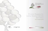 Primo Rapporto sulla Sostenibilità del Vino · Bicchieri Verdi Gambero Rosso 2013 ... Officinae Verdi / WWF / FederBio / Università della Tuscia 5 Gea Vite / Ita.Ca Sata Studio