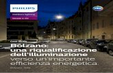 Case Study Bolzano: una riqualificazioneimages.philips.com/is/content/PhilipsConsumer/PDF... ·  · 2015-12-09Case Study Bolzano: una riqualificazione ... obsoleto e per sopperire