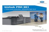 bizhub PRO 951 BROCHURE ITA - lufficio.com · bizhub PRO 951 è il sistema di stampa digitale bianco e nero ideale per crescere nel mondo della stampa di produzione. Grazie alla perfetta