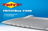 FRITZ!Box 7390 - FRITZshop - Shop dedicato ai prodotti … lato superiore del FRITZ!Box 7390 è dotato di cinque LED che segnalano, restando accesi o lampeggiando, i differenti stati