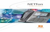 NETfon - securmilan.it · In particolare il modello entry-level NETfon 100 e quello di fascia media, il NETfon 300rispet-tivamente, dispongono di 8 tasti luminosi