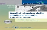 Analisi sismica delle strutture murarie - stadata.com€¦ · Analisi sismica delle strutture murarie ... lasso sismico è molto utile per la scelta del più opportuno intervento