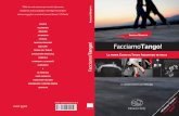 Tango! FacciamoTango! - EDIZIONI CLICHY p. 1-13 .pdf · FacciamoTango! in collaborazione con FAItango La prima Guida al Tango Argentino in italia Edizioni Clichy n! H euro 15,00 ISBN: